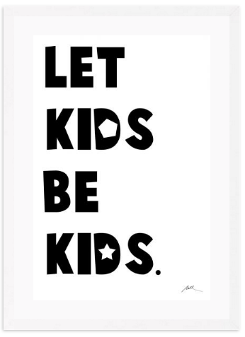 Let Kids Be Kids